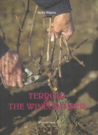 jacky rigaux – terroir and the winegrower