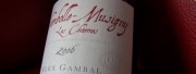 Alex Gambal's 2006 Chambolle-Musigny 1er Les Charmes